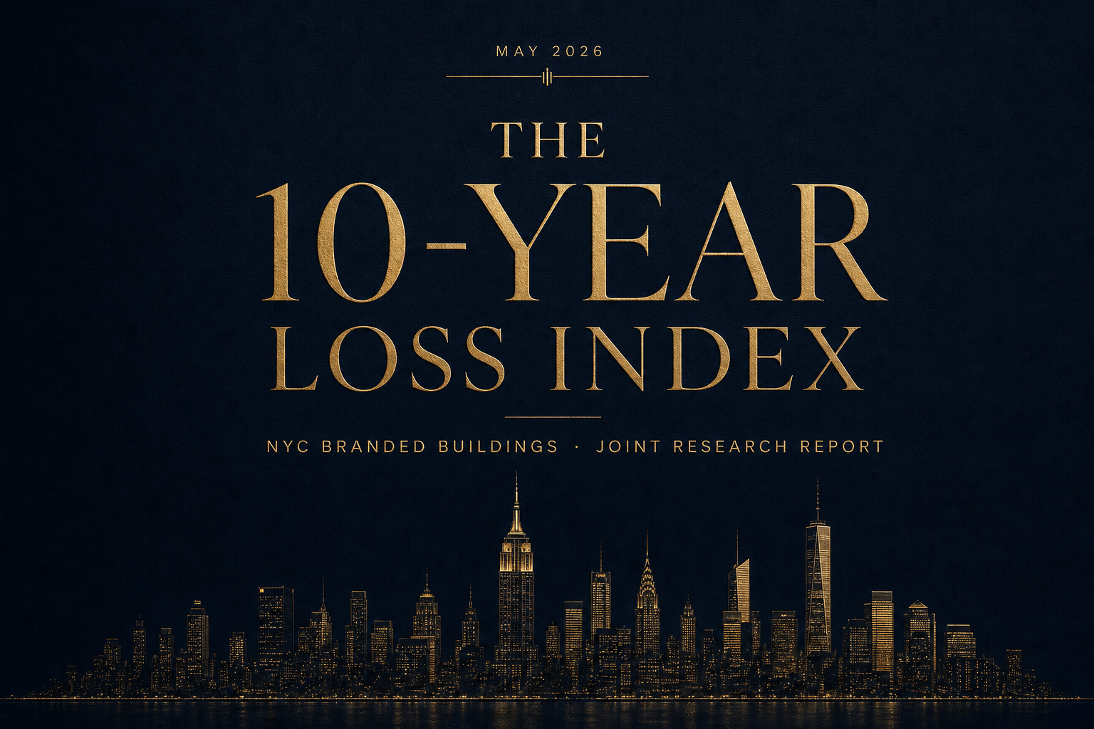 The 10-Year Loss Index: NYC Branded Buildings